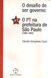 O Desafio de Ser Governo: o Pt na Prefeitura de So Paulo