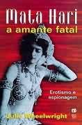 Mata Hari a Amante Fatal