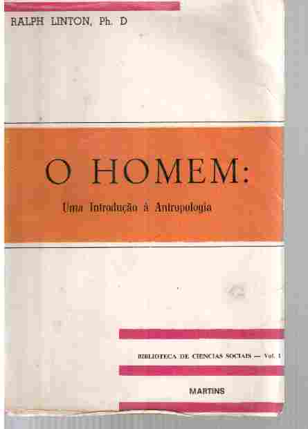 O Homem: uma Introdução à Antropologia