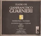 Teatro de Gianfrncesco Guarnieri- Textos para Televisão