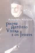 Padre Antnio Vieira e os Judeus