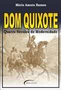 Dom Quixote - Quatro Sculos de Modernidade