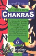 O Poder dos Chakras