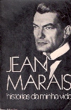 Jean Marais - Histórias da Minha Vida