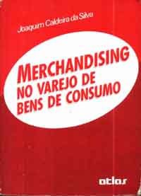 Merchandising no Varejo de Bens de Consumo