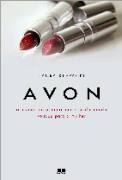 Avon - a Histria da Primeira Empresa do Mundo Voltada para a Mulher