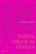 Histria Natural da Ditadura
