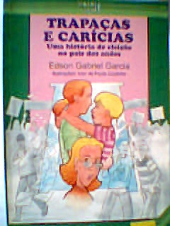 Livro: Trapaças e Carícias - Edson Gabriel Garcia