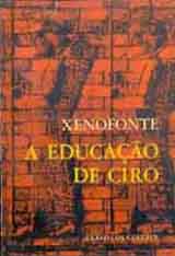 Livro A Educa o de Ciro Xenofonte Estante Virtual