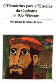 Memorias para a História da Capitania de Sao Vicente