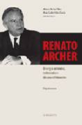 Renato Archer - Energia Atômica, Soberania e Desenvolvimento