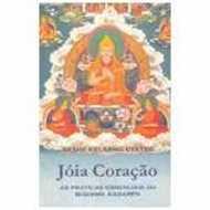 Joia-corao : as Prticas Essenciais do Budismo Kadampa
