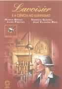 Lavoisier e a Cincia no Iluminismo