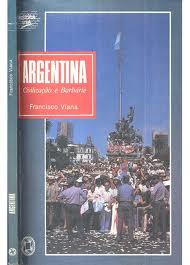 Argentina Civilização e Barbárie