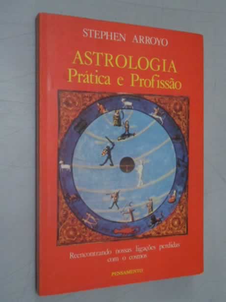 Astrologia - Prtica e Profisso