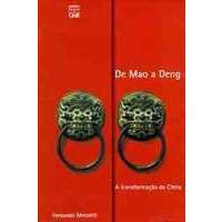 De Mao a Deng: a Transformao da China