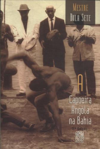 A Capoeira Angola na Bahia