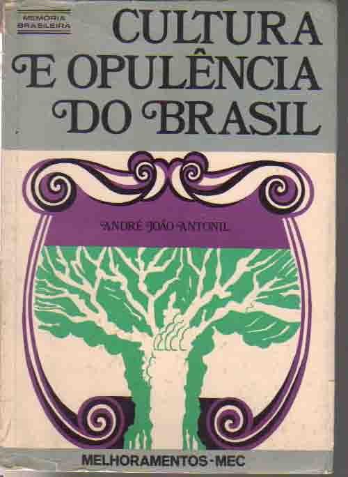 cultura e opulencia do brasil