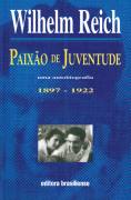 PAIXAO DE JUVENTUDE - UMA AUTOBIOGRAFIA 1897-1922