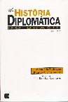 Uma História Diplomática do Brasil: 1531 - 1945