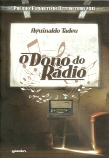 O Dono do Rádio (autografado)