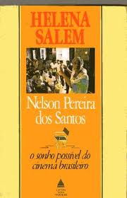 Nelson Pereira dos Santos - o Sonho Possvel do Cinema Brasileiro