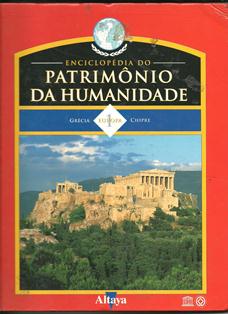 Enciclopedia do Patrimonio da Humanidade - Volume 1 Europa