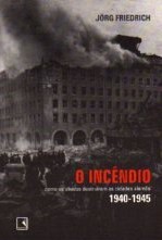 O Incêndio 1940 1945