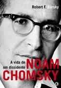 Noam Chomsky: a Vida de um Dissidente