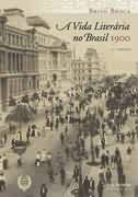 A Vida Literária no Brasil - 1900