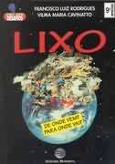 Lixo - de Onde Vem? para Onde Vai?
