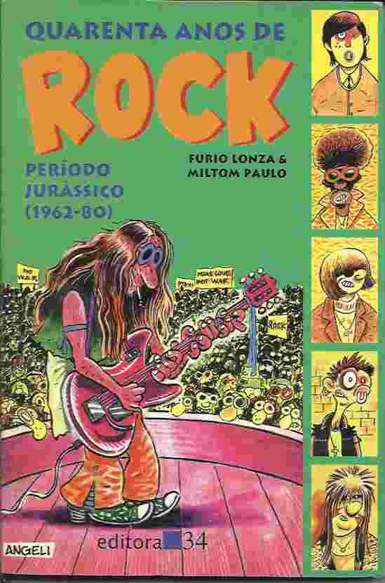 Quarenta Anos de Rock - Período Pós-jurássico (1981-95)