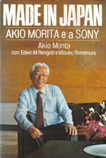 Made in Japan Akio Morita e a Sony