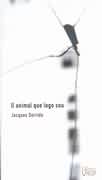 O animal que logo sou