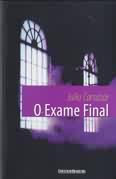 O Exame Final