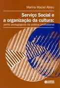 Servio Social e a Organizao da Cultura