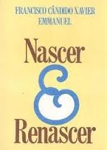 Nascer e Renascer