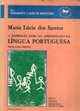 A Expresso Livre no Aprendizado da Lngua Portuguesa
