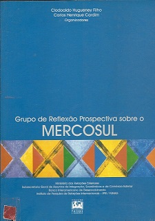 Grupo de Reflexão Prospectiva Sobre o Mercosul