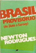 Brasil Provisorio (de Janio a Sarney)
