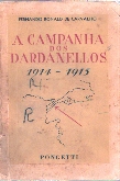 A Campanha dos Dardanellos 1914 - 1915