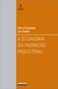 A Economia da Inovao Industrial