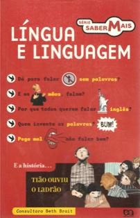 Língua e Linguagem - Série Saber Mais