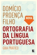 Nova Ortografia da Língua Portuguesa - Guia Prático