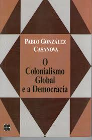 O Colonialismo Global e a Democracia