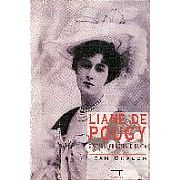 Liane de Pougy - Cortesã, Princesa e Santa