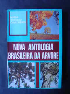 Resultado de imagem para nova antologia brasileira da Ã¡rvore maria thereza cavalheiro
