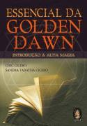 Essencial da Golden Dawn Introduo  Alta Magia