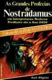 As grandes profecias de Nostradamus-predções até 2050