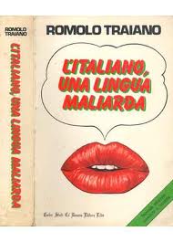 Litaliano, una Lingua Maliarda